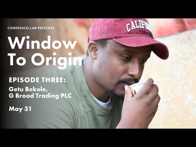 Window to Origin: Episode Three - Getu Bekele